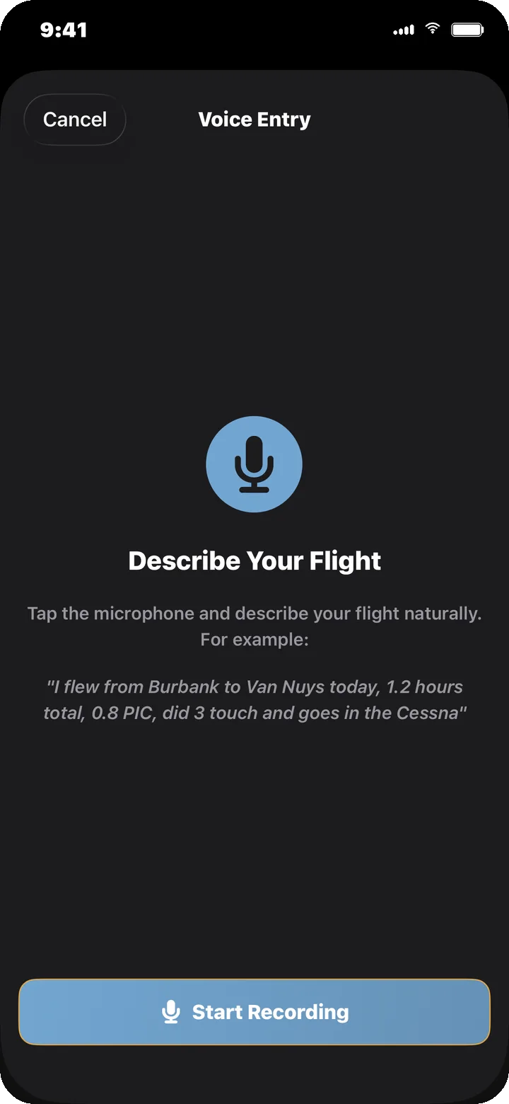 DaPilot Voice Entry screen on iPhone:'Describe Your Flight' prompt with example speech and Start Recording button